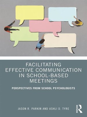 cover image of Facilitating Effective Communication in School-Based Meetings